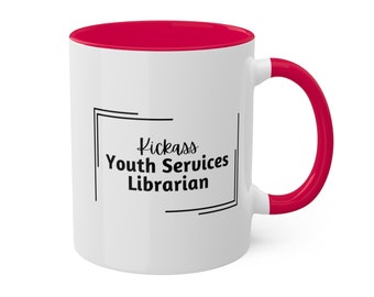 Tasse bibliothécaire Kickass Youth Services (12 couleurs disponibles)