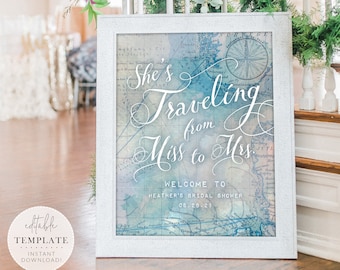 Bridal Shower "She's Traveling from Miss to Mrs." Printable Welcome Sign, Travel Theme, Editable Template, Instant Download!