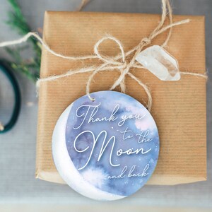 Editable &quot;Thank You to the MOON and back!&quot;, Fun Printable Favor Tags, Thank You Tags, Gift Tags, Blue Galaxy, Editable Template
