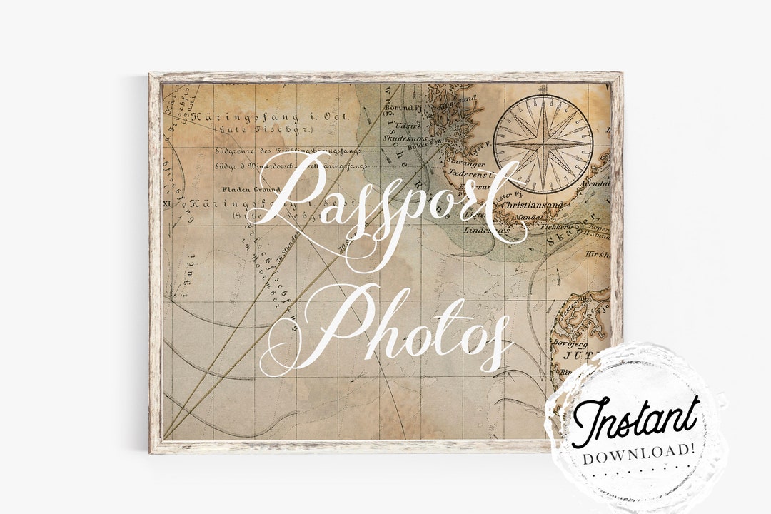 Printable "passport Photos" Wedding Sign, Vintage Travel-themed Wedding ...