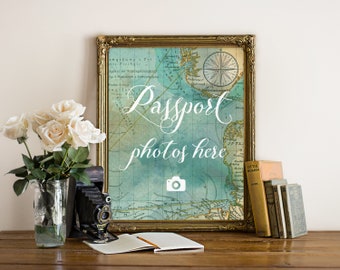 Printable Sign "Passport photos here" Wedding Decor, Map, Vintage, Travel, Instant Download!