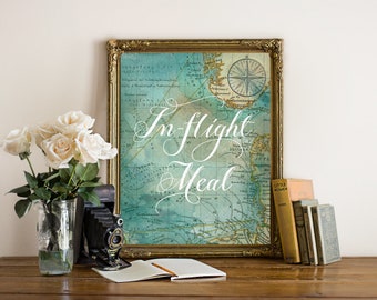 Printable "In-Flight Meal" Wedding Sign, Party Sign, Home Decor, Map Travel Theme, Instant-Download!