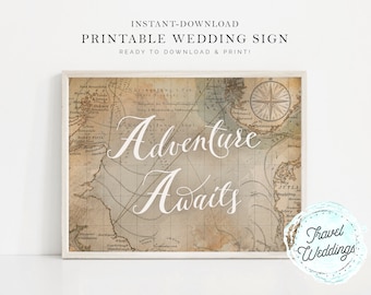 Printable "Adventure Awaits" Wedding Sign, Printable Art, Vintage Map Travel Theme, Instant-Download!