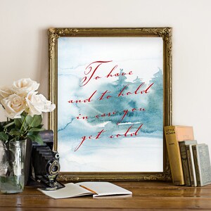 Winter Wedding &quot;To have and to hold in case you get cold.&quot; Sign (Printable)