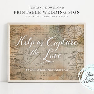 Printable "help Us Capture the Love" Sign, Your Wedding Hashtag, Map ...