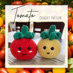 CROCHET TOMATO PATTERN, tomato plushie, tomato amigurumi, crochet fruit, crochet vegetable, crochet food, amigurumi food, crochet toy