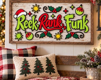 Reek Rank Funk Laser File, Snarky Whimsical Christmas SVG/PNG, Layered Sign (Digital Download)