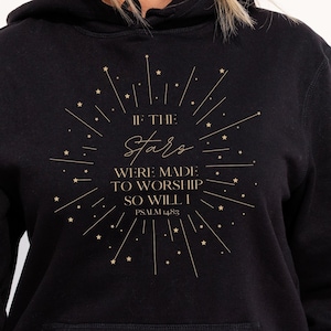 If the Stars were Made to Worship So Will I PNG SVG Psalm 148:3 Sublimation Design Christian Faith Based Inspiration Digital Scripture JPG