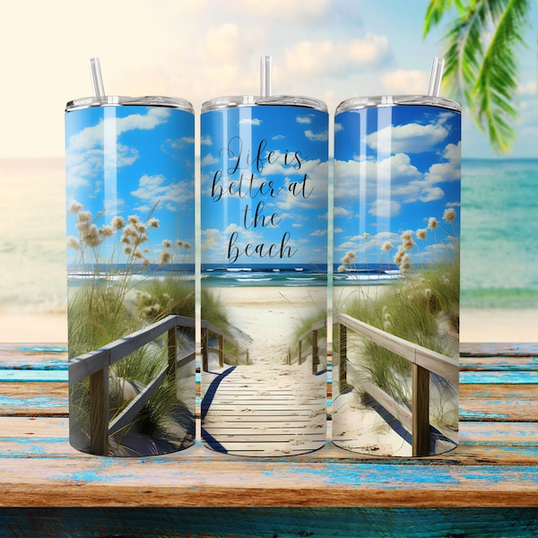 20oz Skinny Tumbler Wrap PNG Skinny Tumbler Sublimation Digital Design Life is Better at the Beach Straight and Tapered Tumbler Wrap PNG Art