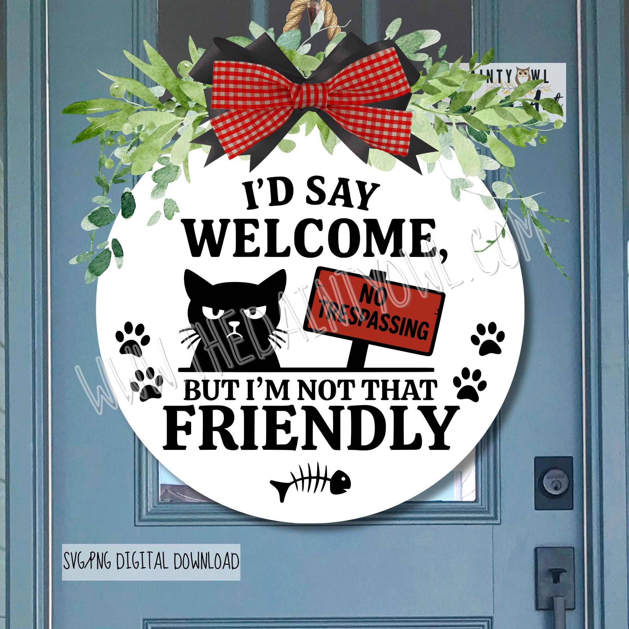 Work Sign Grumpy Cat SVG/PNG Grumpy Cat Welcome Sign: Funny Door Hanger Art (digital File ...