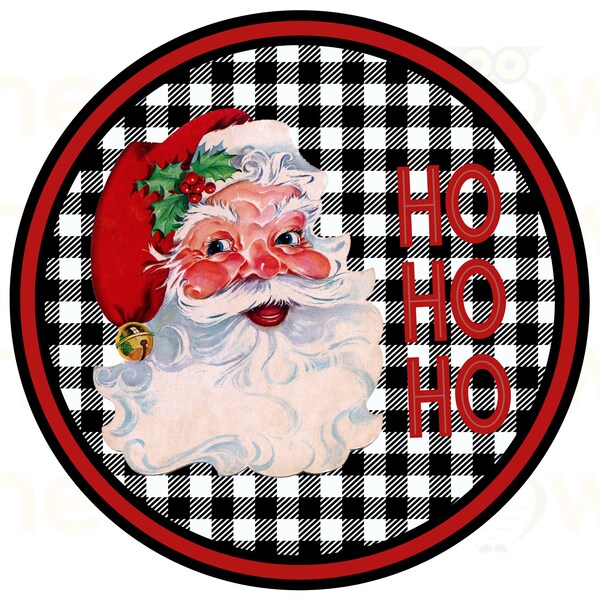 Vintage Santa Claus Farmhouse Door Sign Round Christmas Hanger Vintage Santa Ho Ho Ho Sublimation Graphic Christmas Farmhouse Printable JPG