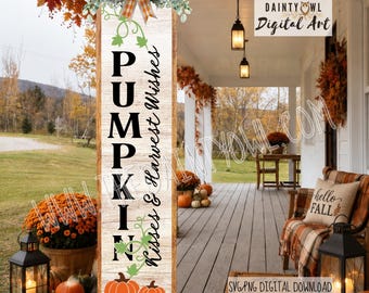 SVG/PNG Kürbisküsse Erntewünsche Vertikales Anlehnschild: Herbstliches Verandaschild-Design (Digitaler Download)