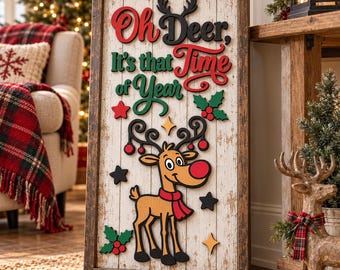 Oh Deer Time of Year Laser File, Whimsical Christmas Deer SVG/PNG (Digital Download)