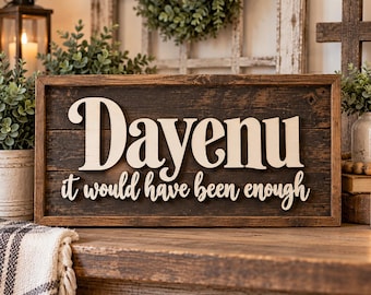 Dayenu Laser File, Christian Scripture, Farmhouse Sign SVG/PNG (Digital Download)