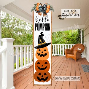 SVG/PNG- Hello Pumpkin Stacked Jack-O-Lanterns Halloween Porch Leaner Pumpkins Digital Porch Leaner Cute Pumpkins Halloween Leaner Sign SVG