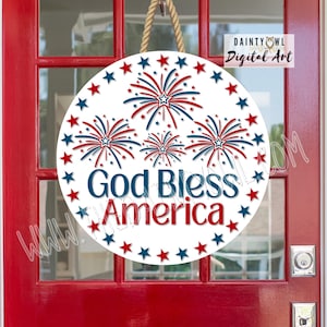 SVG/PNG - Letrero redondo de bienvenida "Dios bendiga a Estados Unidos", Letrero de bienvenida de fuegos artificiales, Perchero patriótico, Arte en blanco de cartón duro, SVG patriótico de "Dios bendiga a Estados Unidos"