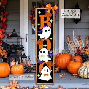 SVG/PNG- Boo, Ghosts Porch Leaner, Cute Ghosts Digital Porch Leaner SVG, Halloween Porch Leaner Design, Boo Ghosts Halloween Porch Sign Art
