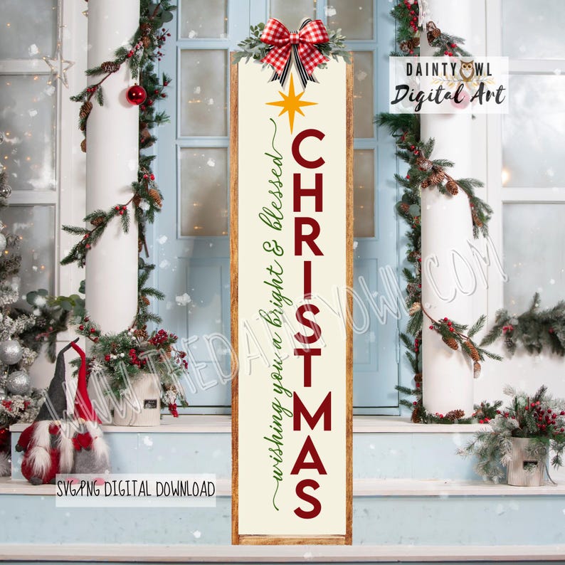 SVG/PNG Christmas Porch Leaner Sign: Bright and Blessed (digital ...