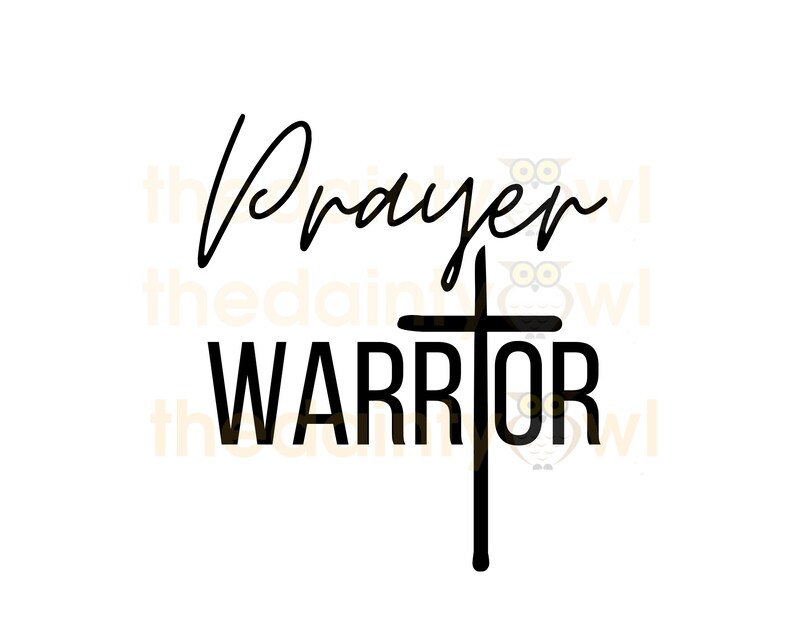 Prayer Warrior Instant Digital Print Christian Saying Etsy
