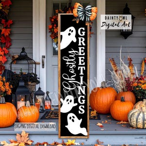 SVG/PNG- Ghostly Greetings Porch Leaner, Cute Ghosts Digital Porch Leaner SVG, Halloween Porch Leaner Design, Ghostly Greetings Porch Sign