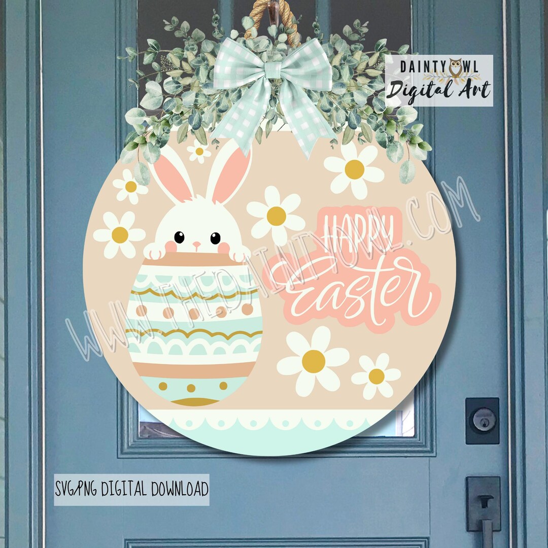 Happy Easter Door Round - Bunny Easter Egg Welcome Sign (SVG/PNG ...
