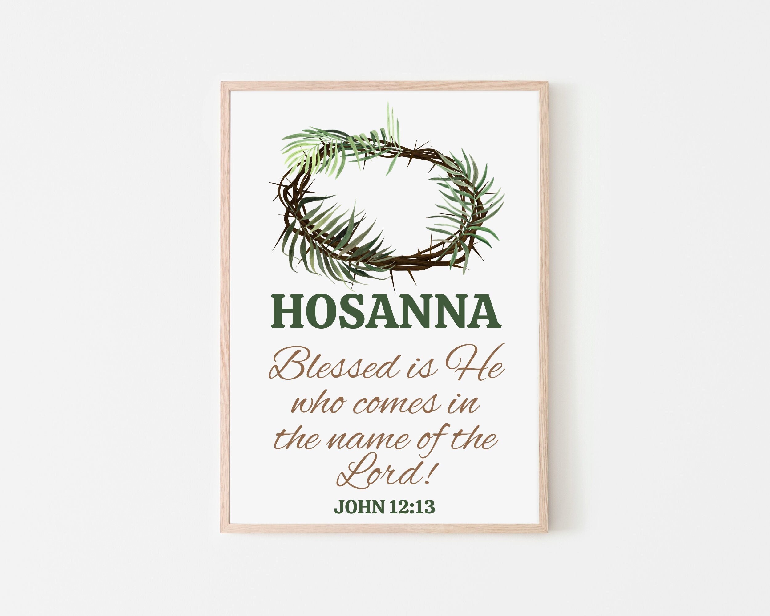 Hosanna Printable Hosanna in the Highest Hosanna Sign Hosanna - Etsy