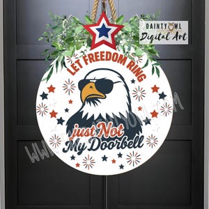 SVG/PNG - Letrero de puerta sarcástico, Letrero de puerta divertido, Colgador de puerta patriótico, Arte en blanco de cartón duro, Letrero patriótico de águila americana con gafas de sol SVG