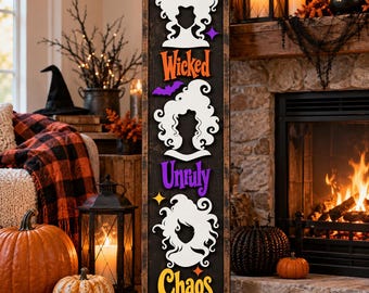 Wicked Unruly Chaos Vertical xTool Laser Sign, Halloween Witches Porch Leaner SVG (Digital Download)