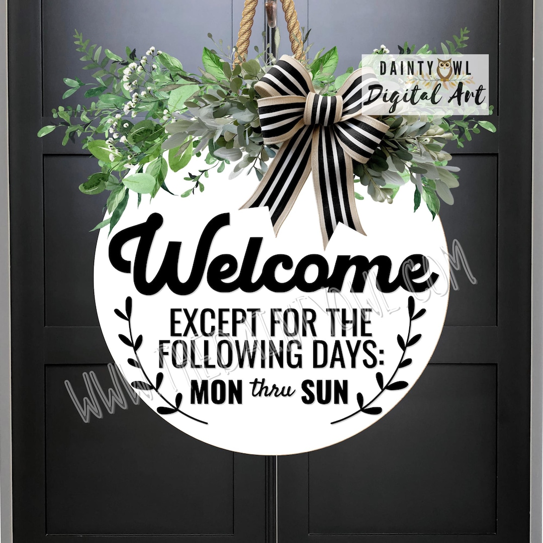 SVG/PNG Funny Welcome Sign: Round Door Hanger Sublimation Design ...