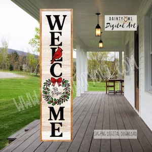 SVG/PNG Christmas Cardinal Welcome Sign Porch Leaner (Digital Download)