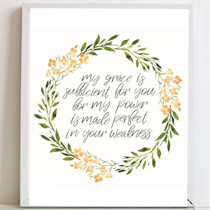 My Grace is Sufficient For You, Christian Print, Scripture, 2 Corinthians 12:9