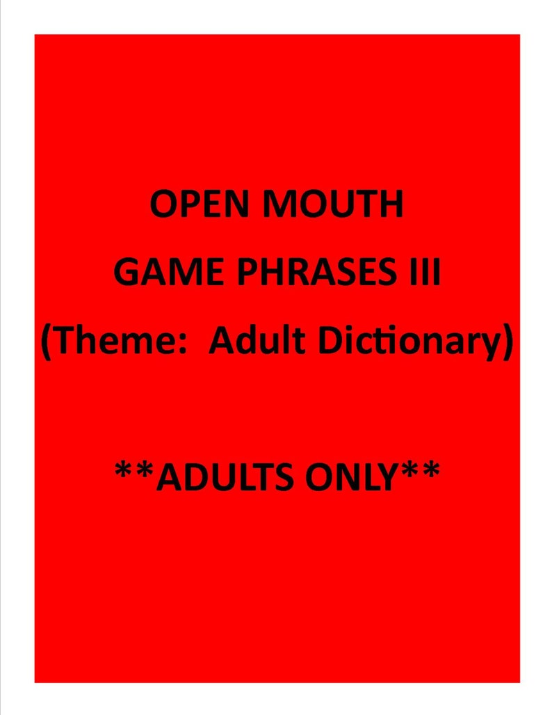 Open Mouth Game Phrases III Adult Dictionary Version image 1