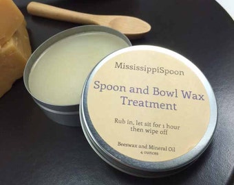 1 oz. or 4 oz. Spoon and Bowl Wax Treatment