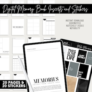 Op de afbeelding: Een digitale geheugenboek-inzet- en stickerset met 20 pagina's en 20 stickers. De pagina's zijn zwart-wit met de tekst "Herinneringen Verzamel ze, creëer ze". De stickers zijn zwart, wit en grijs met tekst die zegt "Dit is het goede leven", "Gefeliciteerd met je verjaardag", "Dagen zoals deze" en "Mijn favoriete mensen".