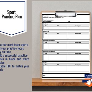 May include: A black and white printable sports practice plan template. The template includes sections for conditioning, skill warm-up, skill focused drills (offense and defense), game plan, and coaching notes. The template is titled "Sport Practice Plan".