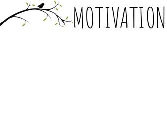 Motivation Notepad, Instant Download Digital Printable PDF, Motivated Note Sheets, Print Many, Write Your Goals and Ideas, Get Motivated