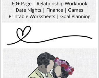 Couples Guide, 60+ Pages, Relationship Workbook, Date Nights, Finance, Games, Printable Worksheets, Goal Planning, Valentines, Weddings,