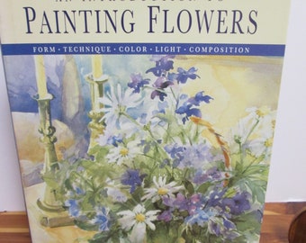 An Introduction to Painting Flowers by Elizabeth Harden- 1994