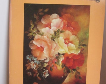 signed copy The Beauty of Floral Painting by Kathwren Jenkins- 1988-instructions and patterns