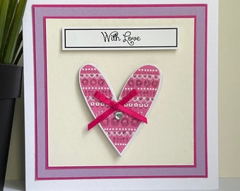 Handmade Pink Heart Card, Anniversary, Birthday
