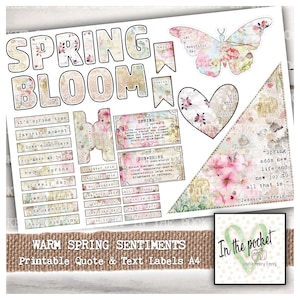 May include: Printable quote and text labels with a spring theme. The labels feature a variety of floral designs, butterflies, and inspirational quotes about spring. The labels are perfect for adding a touch of spring to your crafts, scrapbooking, and home decor.