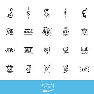 May include: A collection of black and white graphic designs of the words "and", "but", and "of", along with ampersands and other symbols. The designs vary in style, from simple to decorative, on a white background.
