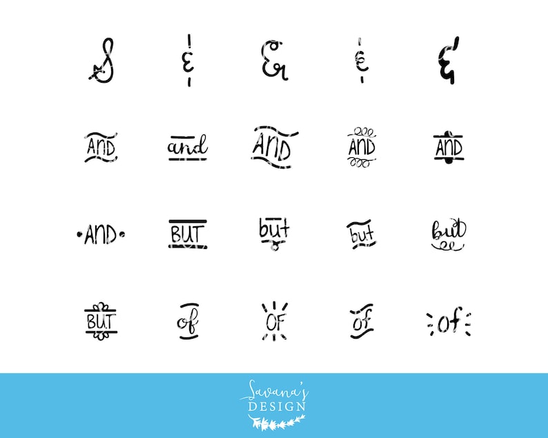 May include: A collection of black and white graphic designs of the words "and", "but", and "of", along with ampersands and other symbols. The designs vary in style, from simple to decorative, on a white background.