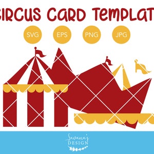 Circus Tent Invitation Template, Circus SVG, Circus Card, Birthday Party SVG, Circus Tent SVG, Invitation Svg, Template Svg, Card Svg image 1