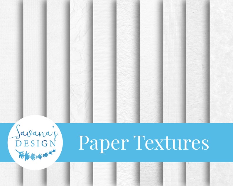 Puede incluir: Un conjunto de 8 texturas de papel blanco, cada una con una textura sutil diferente. Las texturas est&aacute;n dispuestas en una fila, con una pancarta azul en la parte inferior que dice "Savana's Design Paper Textures".