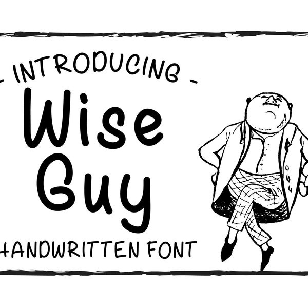 Wise Guy Font, Handwritten Font, Cricut Fonts, Silhouette Font, Digital Fonts, Fonts, Font, Font Download, Instant Download, TTF, OTF, WOFF