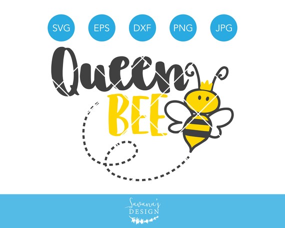 Download Queen Bee Svg Bachelorette Svg Mother Svg Mom Svg Bee Svg Spring Svg Queen Svg Svg Files For Cricut Svg Files Svg Cricut Svg By Savanasdesign Catch My Party