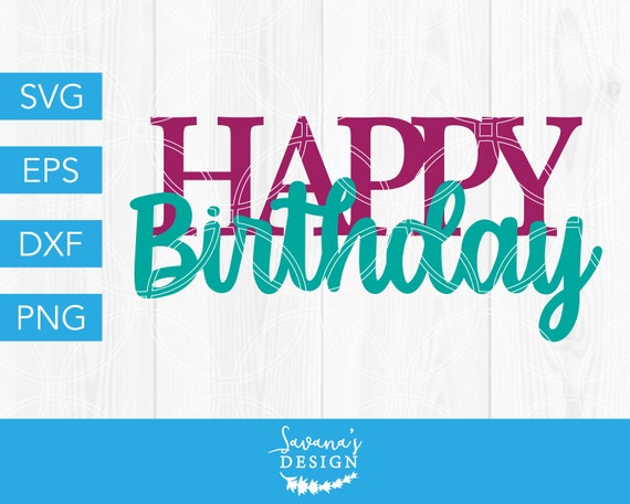 Download Happy Birthday Svg Cake Topper Svg Birthday Cut File Celebration Party Svg Files For Cricut Cricut Designs Vinyl Design Clipart By Savanasdesign Catch My Party