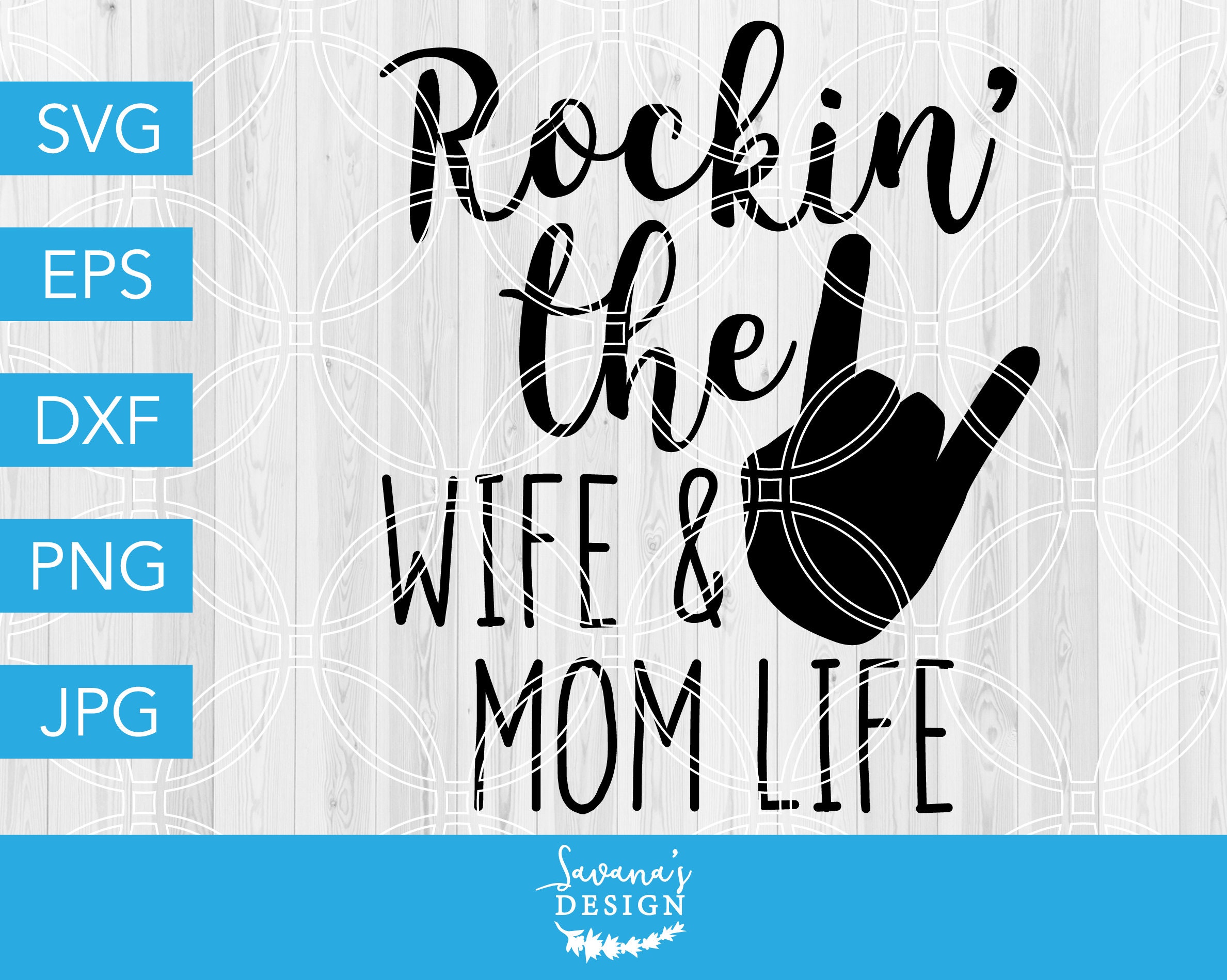 Download Rockin The Wife And Mom Life Svg Rockin The Wife Life Svg Etsy