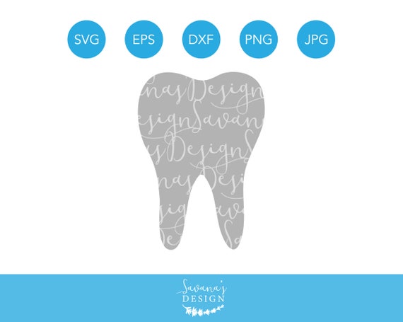Tooth Svg Tooth Svg File Tooth Svg Svg Tooth Clipart Tooth Fairy Svg Dental Svg Dentist Svg Svg Tooth Tooth Vector Tooth Eps By Savanasdesign Catch My Party